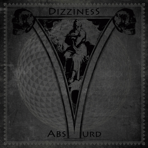 Dizziness (GRC) : Absurd